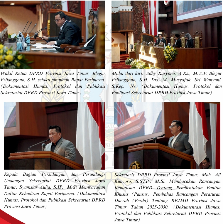 RAPAT PARIPURNA DPRD PROVINSI JAWA TIMUR  PEMBENTUKAN PANITIA KHUSUS PEMBAHAS RANCANGAN PERDA TENTANG  RANCANGAN PERENCANAAN JANGKA MENENGAH DAERAH (RPJMD)  PROVINSI JAWA TIMUR TAHUN 2025 - 2030